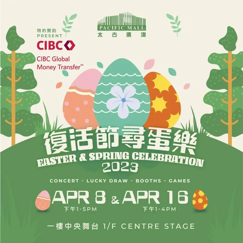 CIBC Global Money Transfer Presents: Easter & Spring Celebration 2023