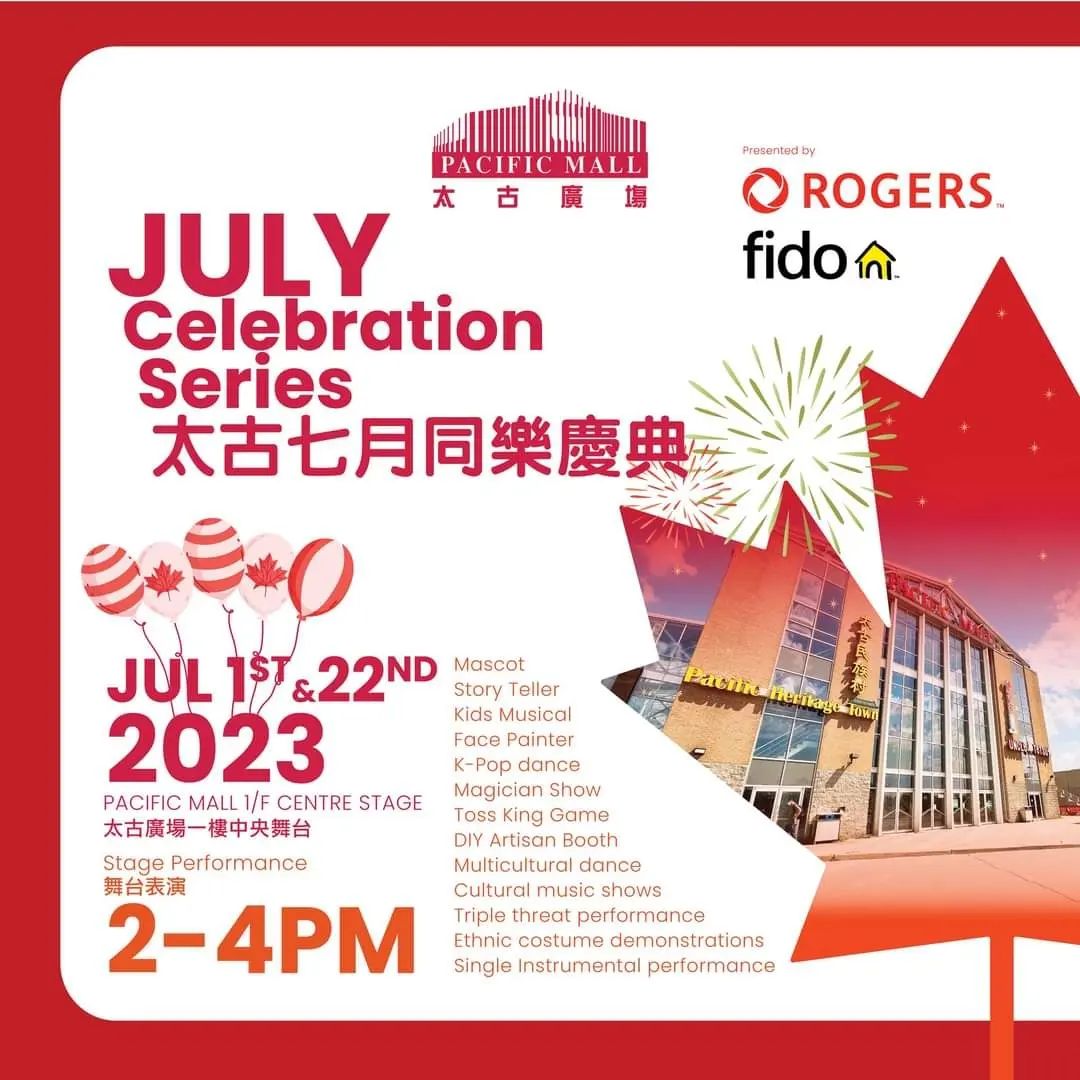 Rogers Presents: Pacific Mall's Canada Day Celebration 2023