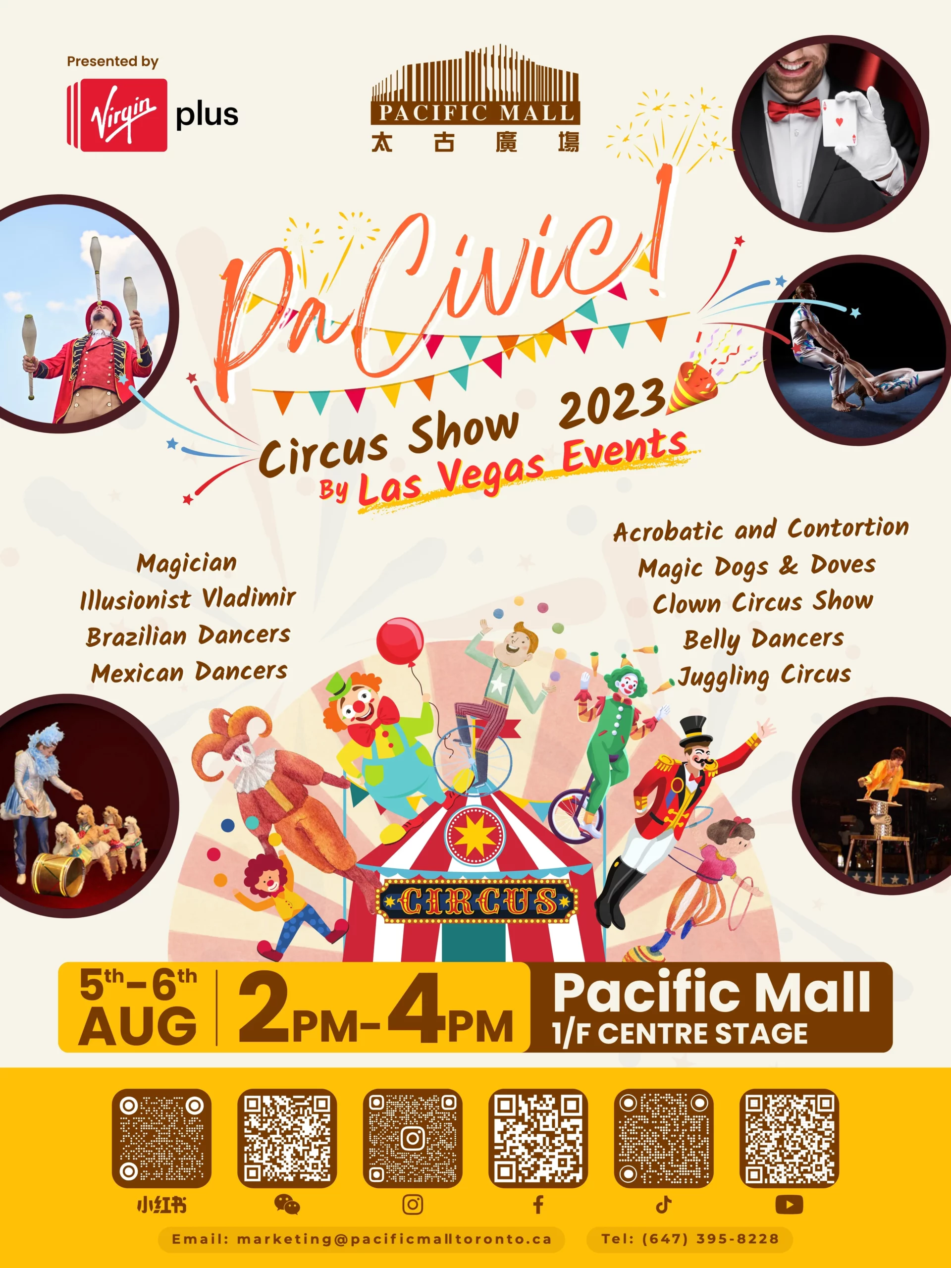 Virgin Plus Presents: Pacific Mall's Circus Show 2023